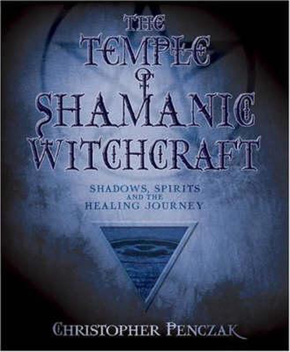 The Temple Of Shamanic Witchcraft