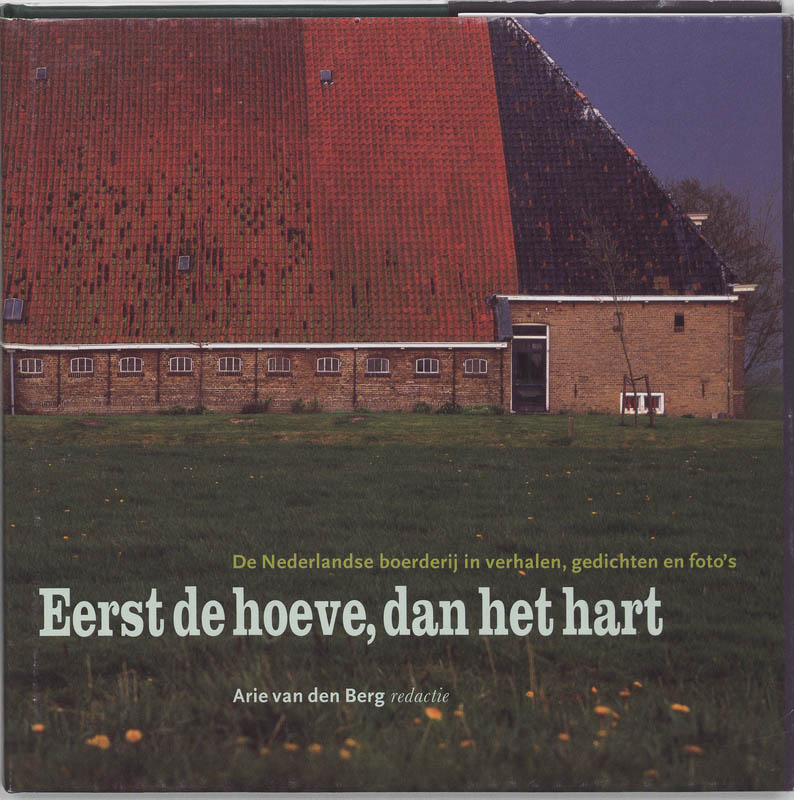 boekenbalie_9789061685937_cover Eerst de hoeve, dan het hart