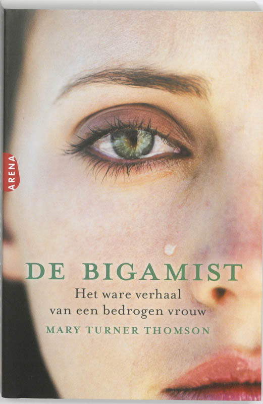 Mary Turner Thomson De Bigamist thumbnail