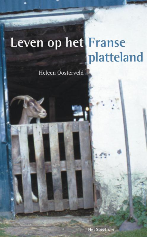 H. Oosterveld Leven Op Het Franse Platteland