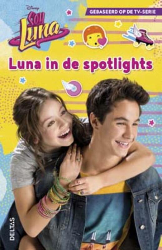 Luna in de spotlights / Disney Soy Luna