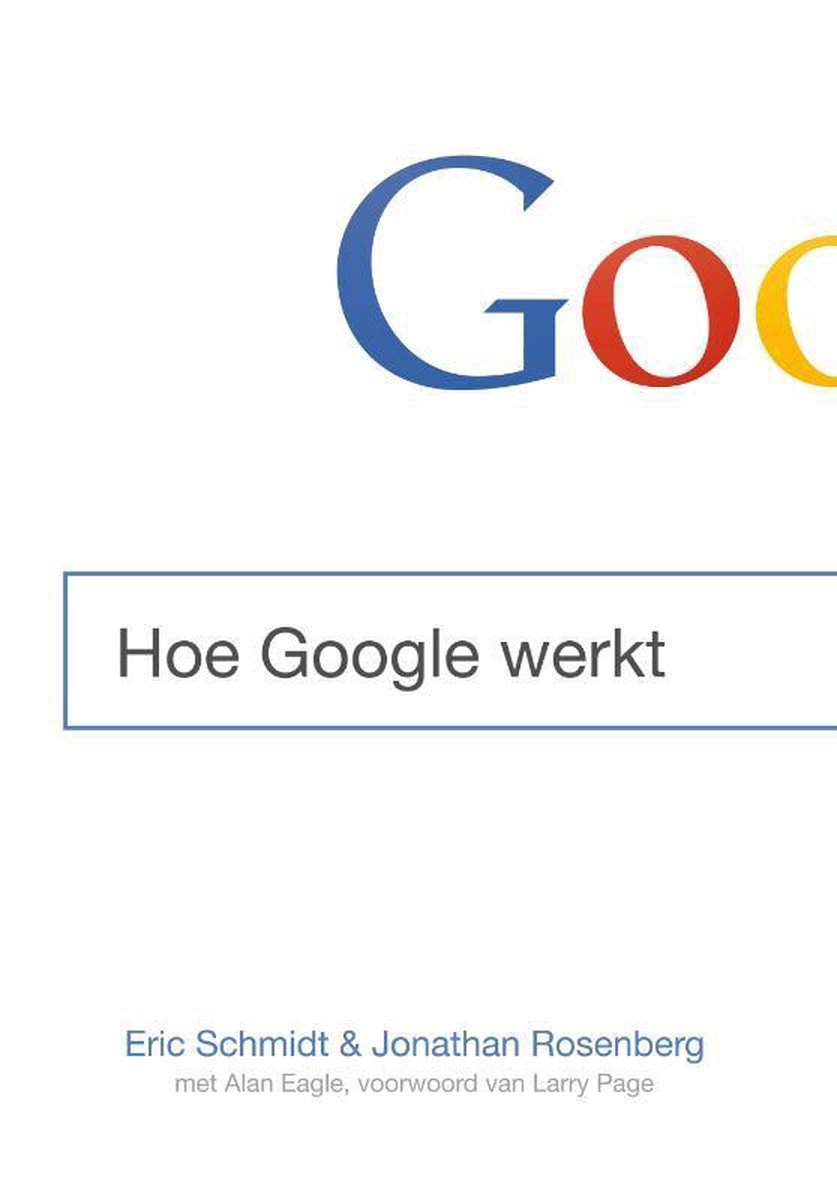 Jonathan Rosenberg Hoe Google Werkt thumbnail