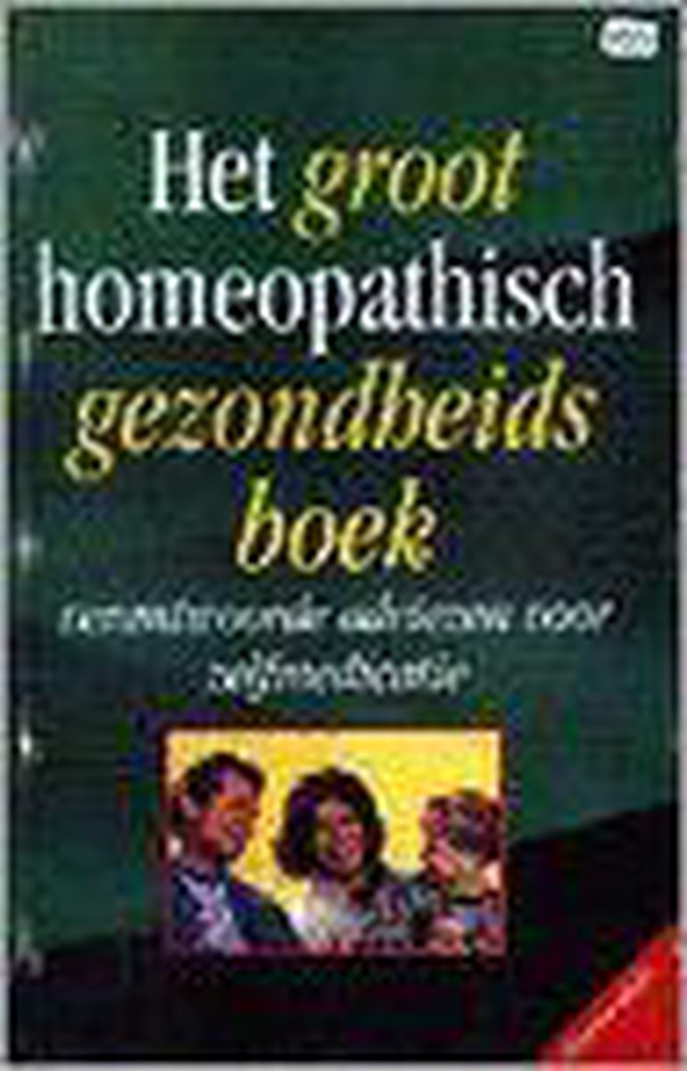 Groot homeopatisch gezondheidsboek