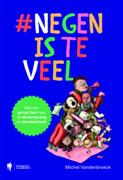 #Negen is te veel