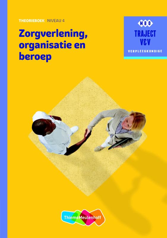 M. Baseler Zorgverlening, Organisatie En Beroep / Niveau 4