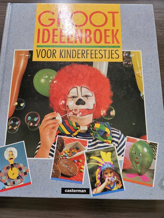 GROOT IDEEËNBOEK VOOR KINDERFEESTJES / AKTIVITEITSBOEKEN