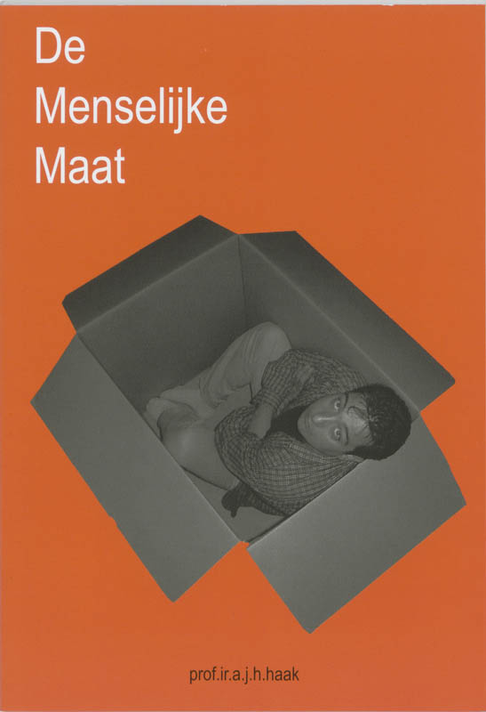 A.J.H. Haak De Menselijke Maat