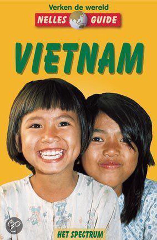 Vietnam / Nelles guide