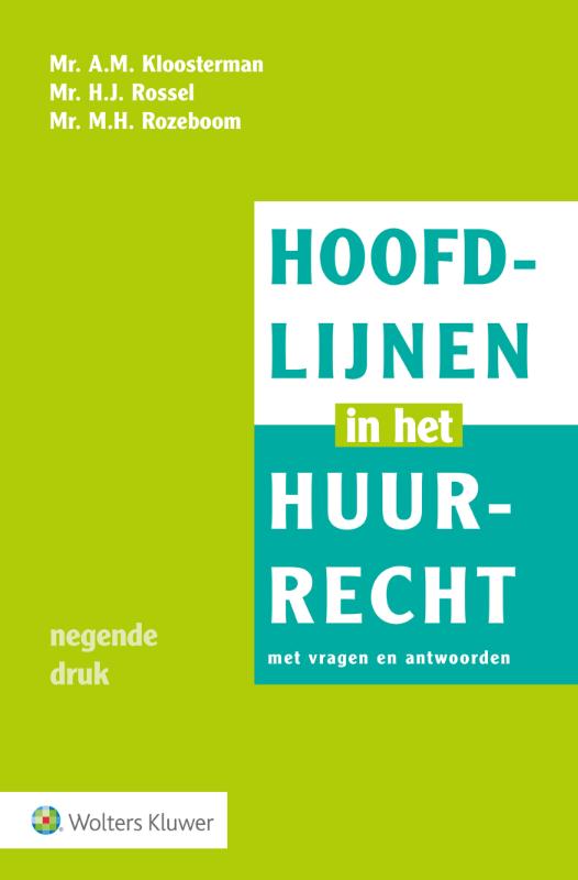 A.M. Kloosterman Hoofdlijnen In Het Huurrecht