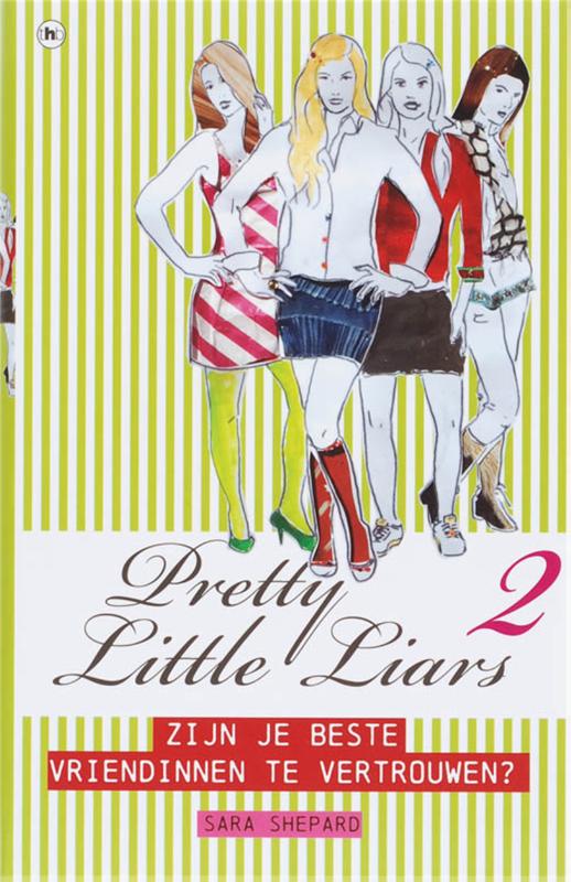 Pretty Little Liars 2 Zijn je beste vriendinnen te vertrouwen?