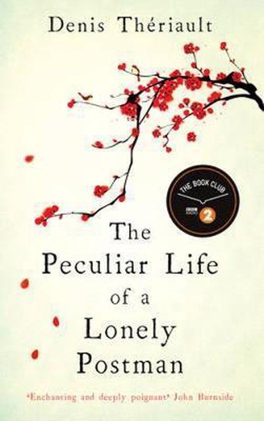 Peculiar Life of a Lonely Postman
