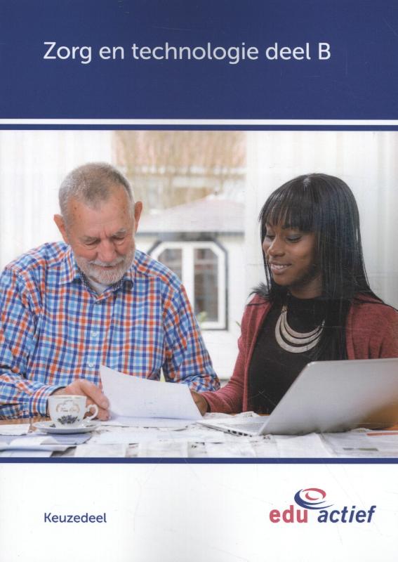 boekenbalie_9789037247558_cover Keuzedeel  -  Keuzedeel Zorg en technologie deel B