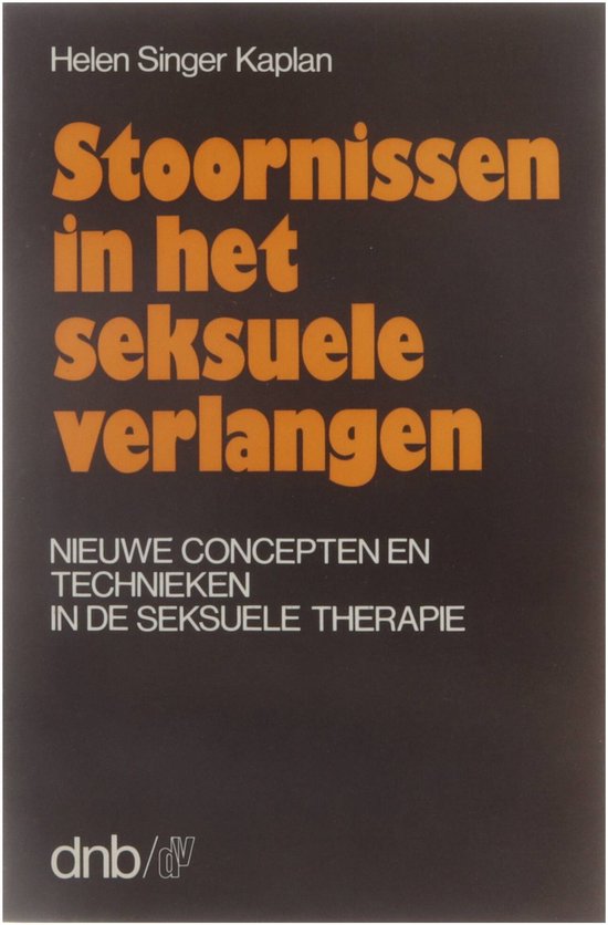 Stoornissen in het seksuele verlangen : nieuwe concepten en technieken in de seksuele therapie