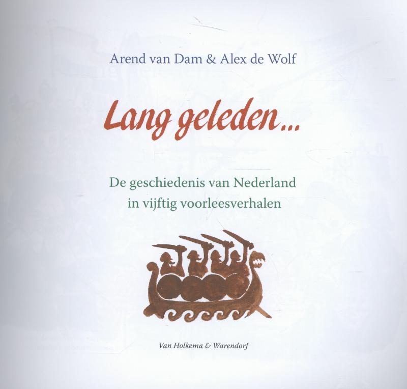 Lang geleden - De geschiedenis van Nederland in vijftig voorleesverhalen achterkant