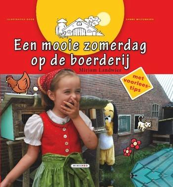 Een mooie zomerdag op de boerderij