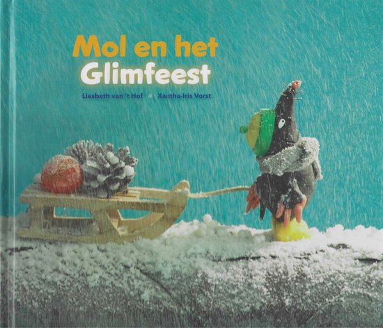 Mol en het Glimfeest - Liesbeth van`t Hof - Xantha-Iris Vorst - Kinder Prentenboek - Kwintessens Uitgave