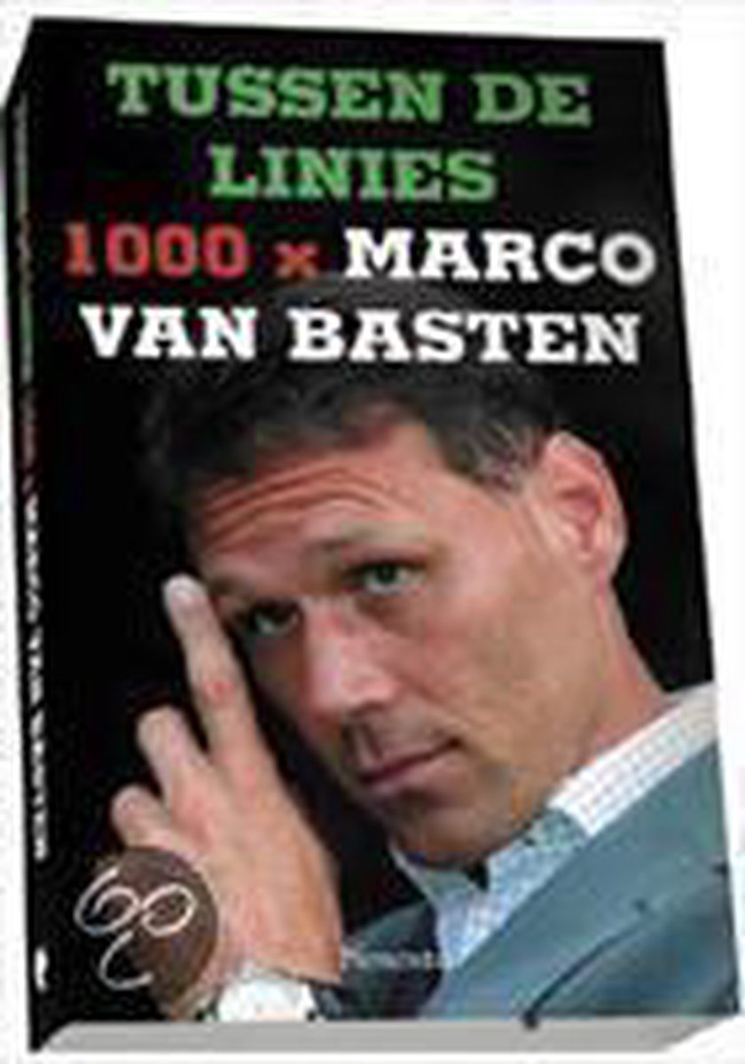 Tussen De Linies 1000X Marco Van Basten