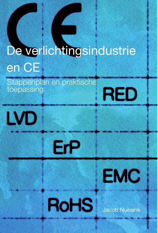 De verlichtingsindustrie en CE.