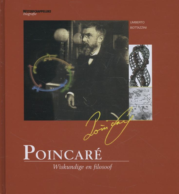 Poincaré. Wiskundige en filosoof