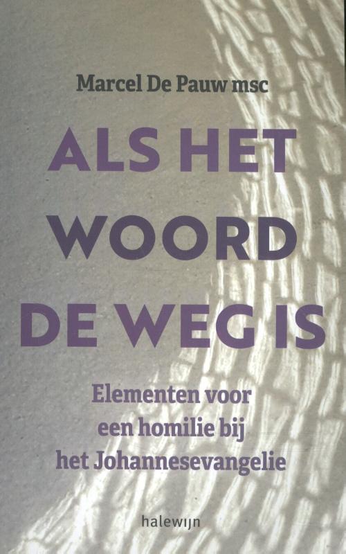 boekenbalie_9789085284871_cover Als het woord de weg is