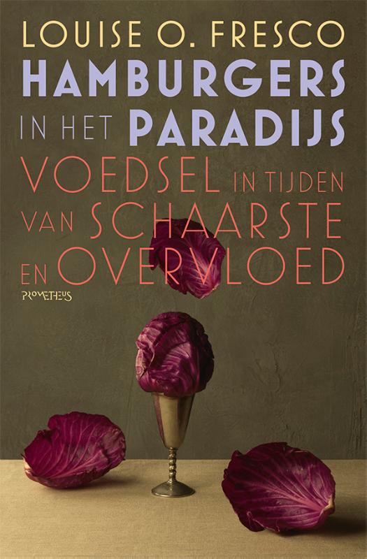 Louise O. Fresco Hamburgers In Het Paradijs