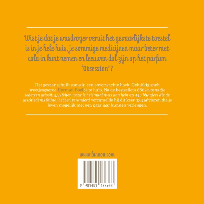 333 tips die je leven (misschien) kunnen redden 333 tips die je leven (misschien) kunnen redden achterkant