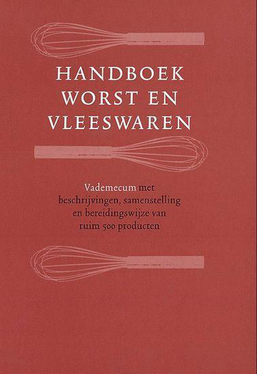 Handboek worst en vleeswaren