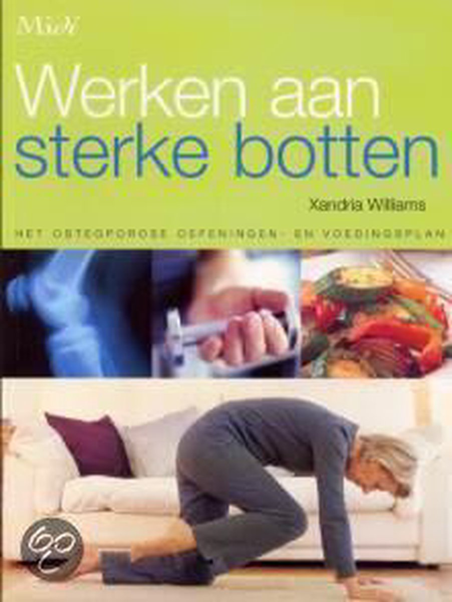 Werken Aan Sterke Botten