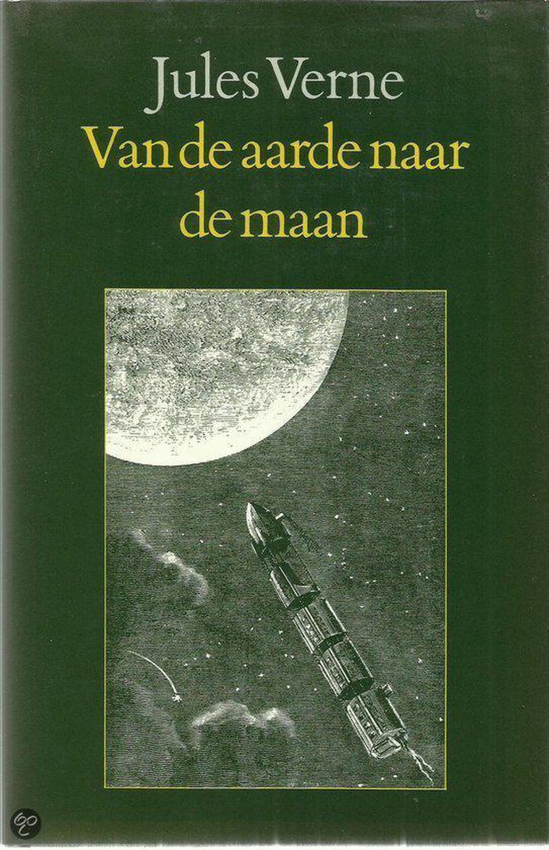 Van de aarde naar de maan / Jules Verne groene reeks
