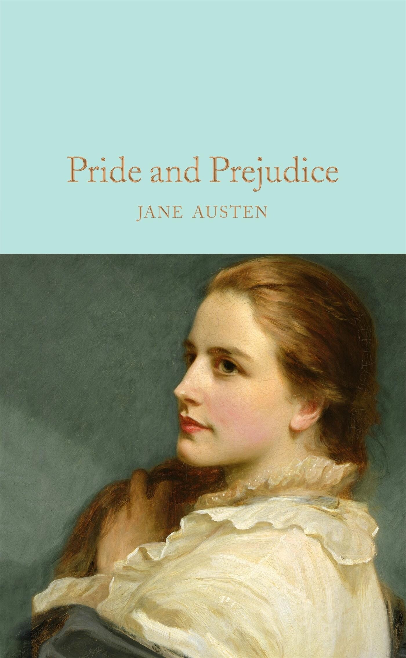 Pride and Prejudice / Macmillan Collector’s Library