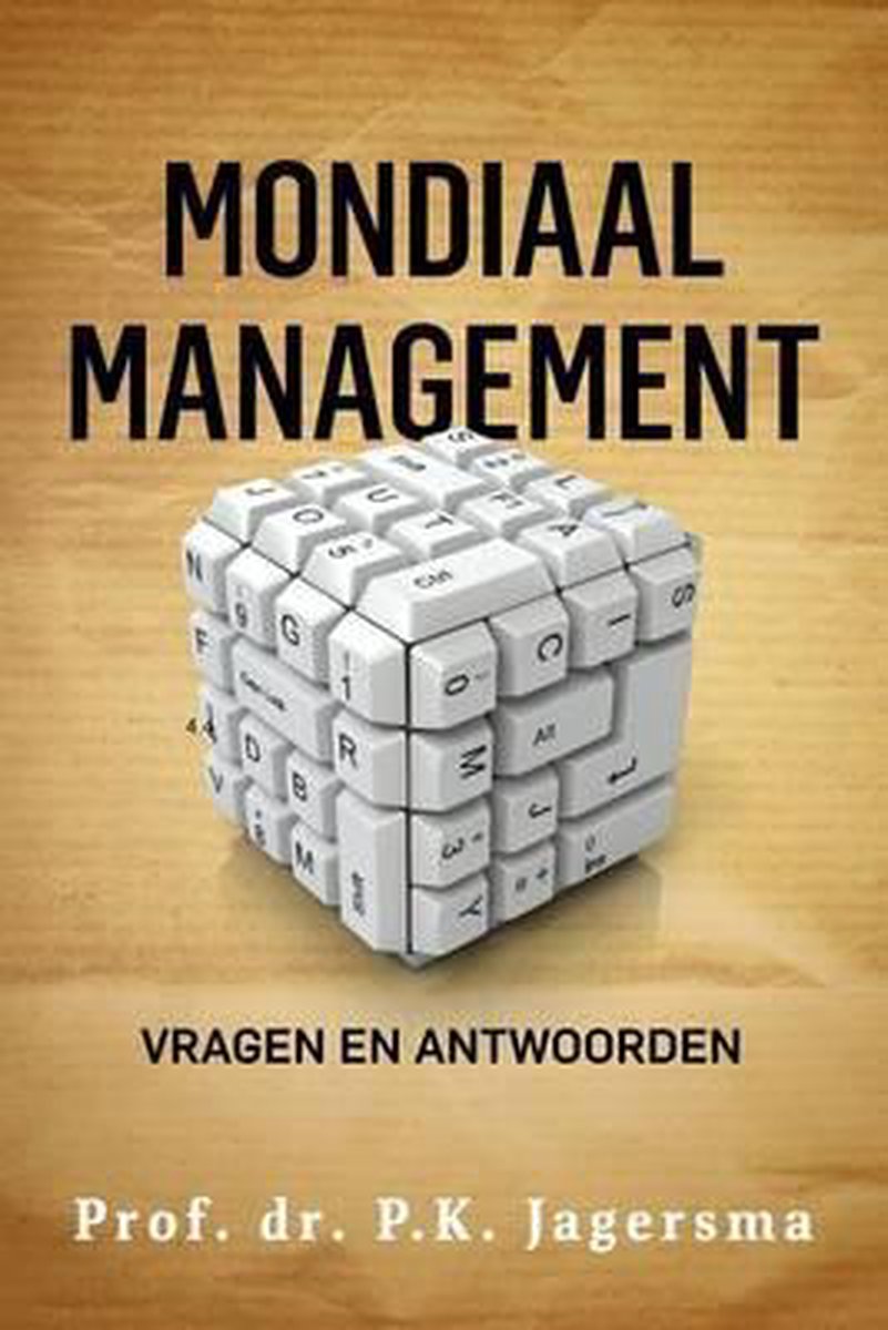 Mondiaal management vragen en antwoorden