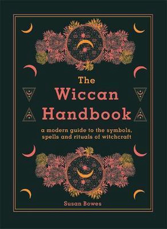 boekenbalie_9780753734612_cover The Wiccan Handbook: A Modern Guide to the Symbols, Spells and Rituals of Witchcraft