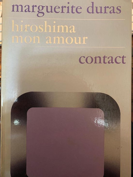 Hiroshima mon amour - Marguerite Duras