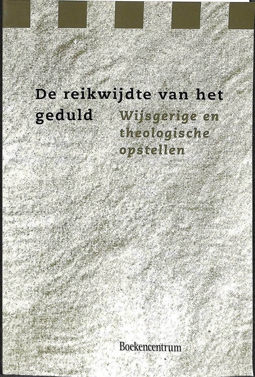 De Reikwijdte Van Het Geduld thumbnail