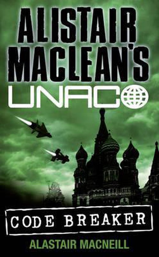 Code Breaker (Alistair MacLean's UNACO)