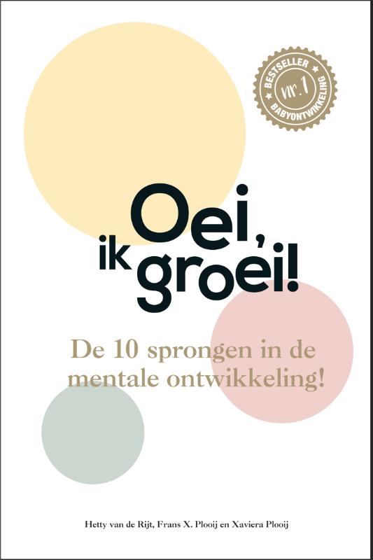 Hetty van de Rijt Oei Ik Groei! / Oei, Ik Groei!