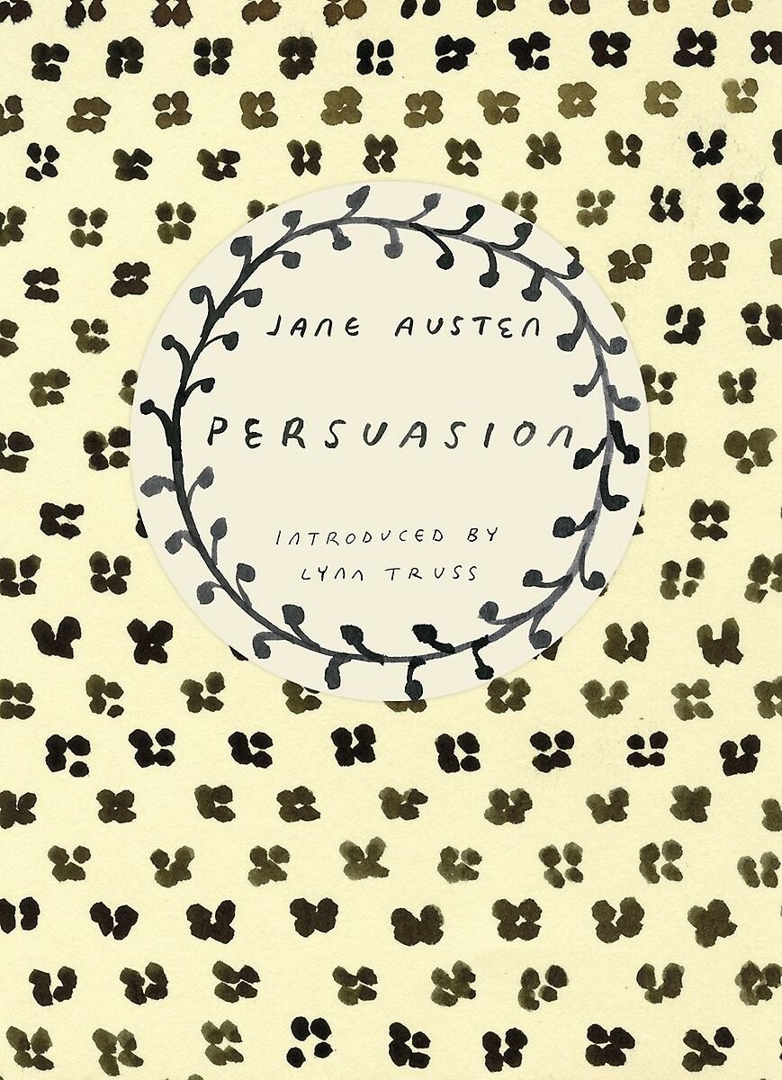 Persuasion / Vintage Classics Austen Series