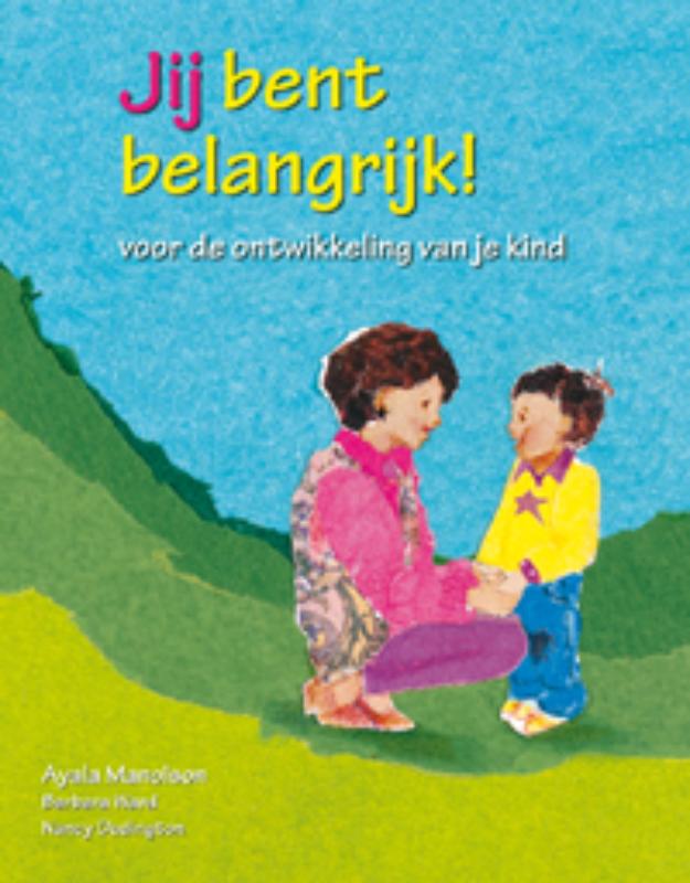 Ayala Manolson Jij Bent Belangrijk!