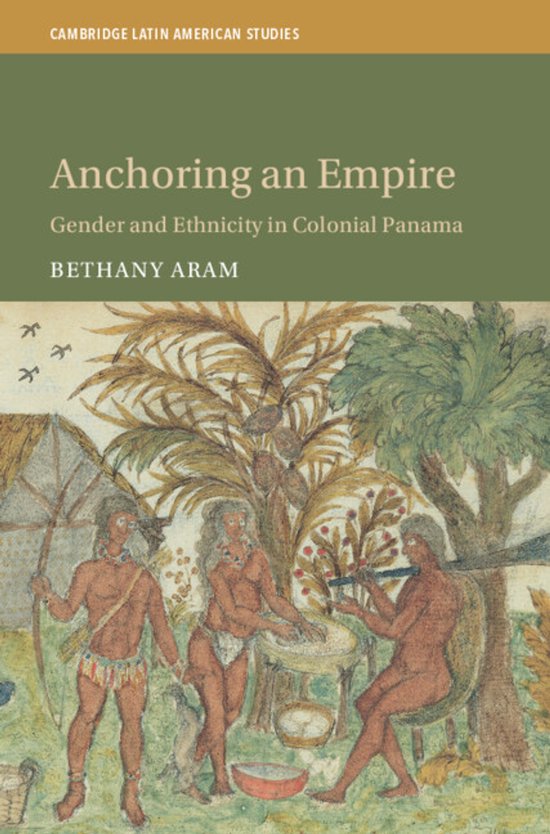Cambridge Latin American Studies- Anchoring an Empire