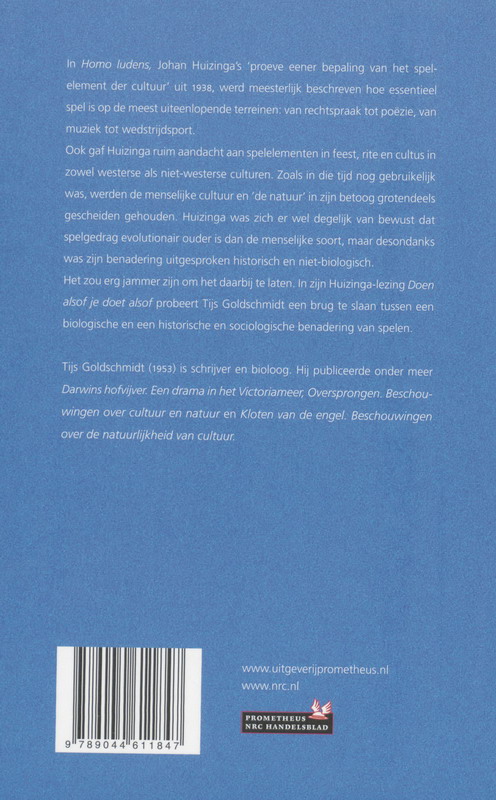 Doen alsof je doet alsof / Huizinga-lezingen / 2007 achterkant