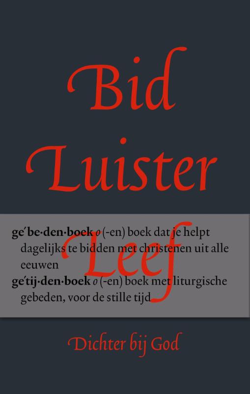 Bid, luister, leef boekcover